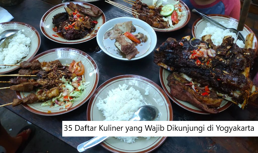 35 Daftar Kuliner yang Wajib Dikunjungi di Yogyakarta